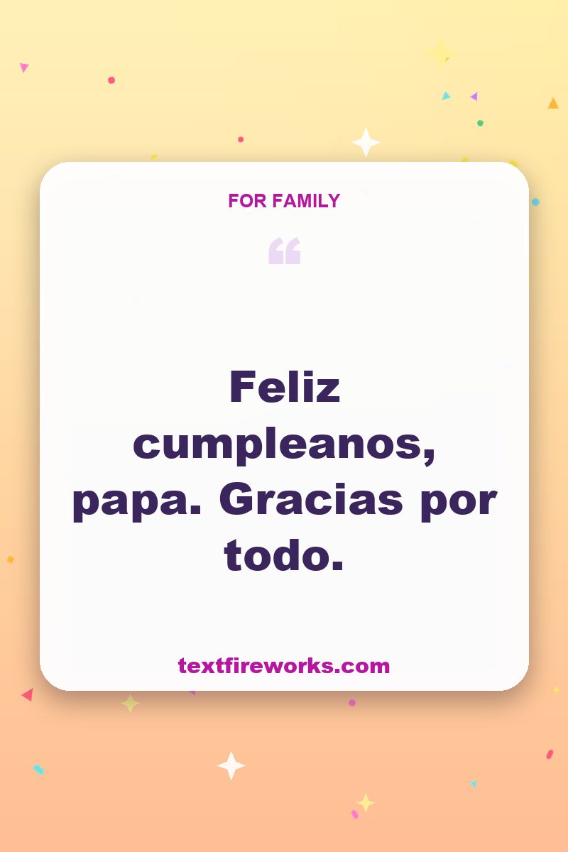 Feliz cumpleaños, papá. Gracias por todo.